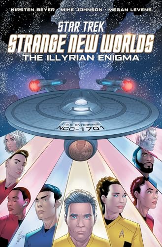 Star Trek: Strange New Worlds--The Illyrian Enigma (Star Trek Strange New Worlds--The Illyrian Heist, Band 1) von IDW Publishing